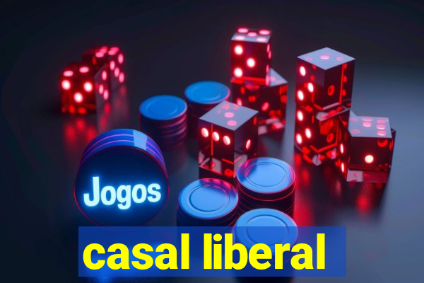 casal liberal